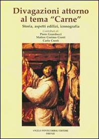 Divagazioni intorno al tema «carne» - Librerie.coop