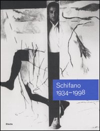 Mario Schifano (1934-1998). Catalogo della mostra (Roma, 12 giugno-28 settembre 2008) - Librerie.coop