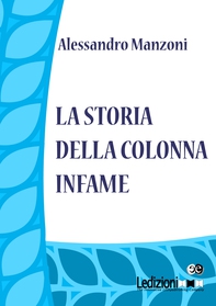 La storia della colonna infame - Librerie.coop La storia della colonna infame - Librerie.coop