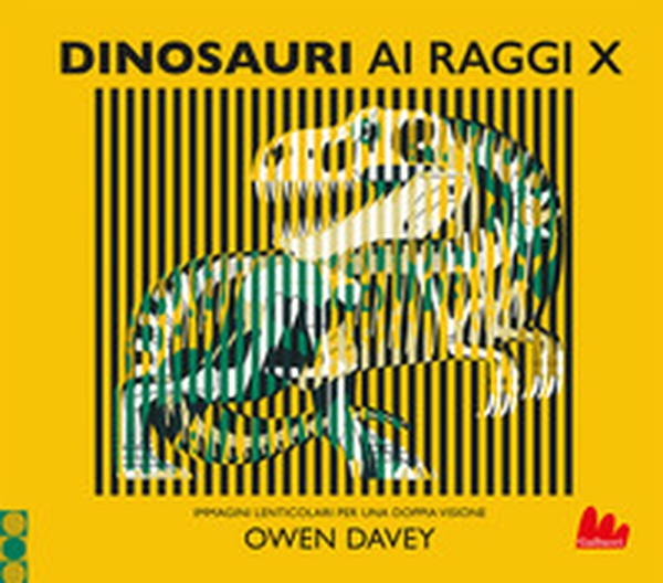 Dinosauri ai raggi X - Librerie.coop Dinosauri ai raggi X - Librerie.coop