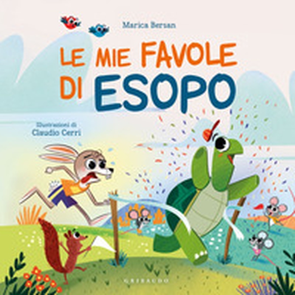 Le mie favole di Esopo - Librerie.coop Le mie favole di Esopo - Librerie.coop