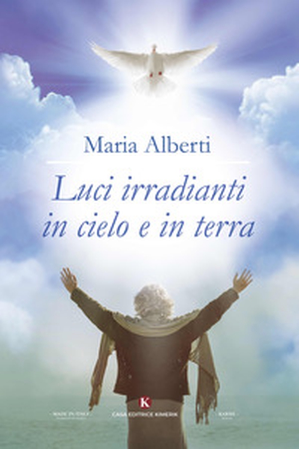 Luci irradianti in cielo e in terra - Librerie.coop Luci irradianti in cielo e in terra - Librerie.coop