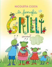 La famiglia Grilli - Librerie.coop La famiglia Grilli - Librerie.coop