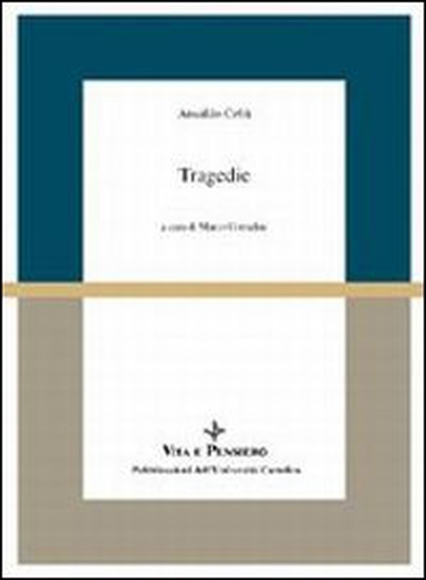 Tragedie - Librerie.coop Tragedie - Librerie.coop