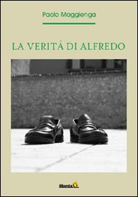 La verità di Alfredo - Librerie.coop