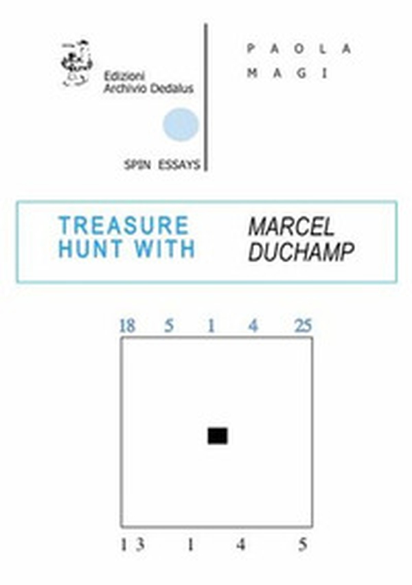 Treasure hunt with Marcel Duchamp - Librerie.coop Treasure hunt with Marcel Duchamp - Librerie.coop