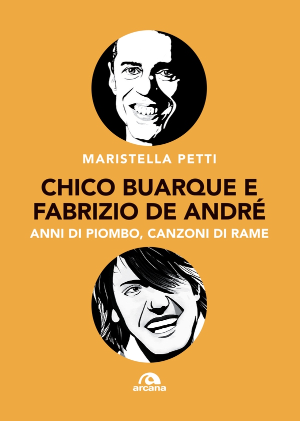 Chico Barque e Fabrizio de Andrè - Librerie.coop Chico Barque e Fabrizio de Andrè - Librerie.coop