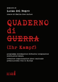 Quaderno di guerra (Ihr Kampf) - Librerie.coop