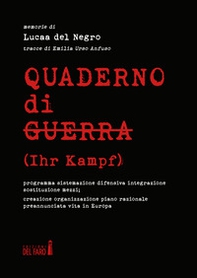 Quaderno di guerra (Ihr Kampf) - Librerie.coop