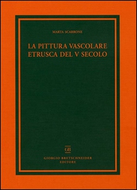 La pittura vascolare etrusca del V secolo - Librerie.coop