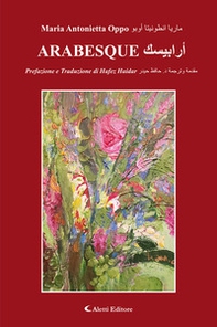 Arabesque. Ediz. italiana e araba - Librerie.coop