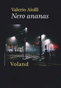 Nero ananas - Librerie.coop