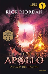 La tomba del tiranno. Le sfide di Apollo - Vol. 4 - Librerie.coop