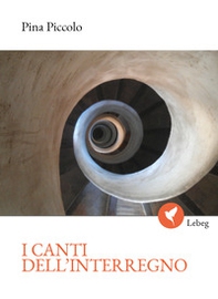 I canti dell'interregno - Librerie.coop