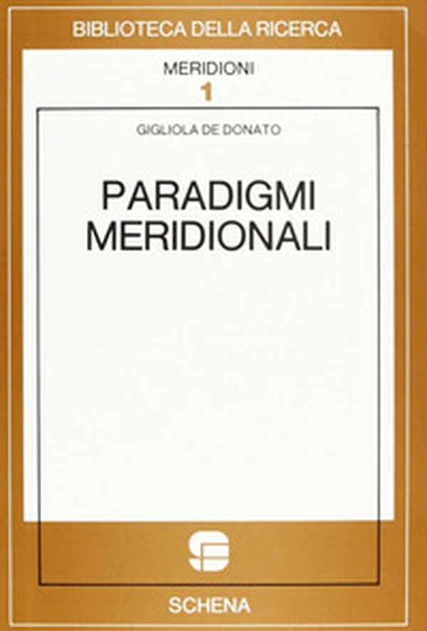 Paradigmi meridionali - Librerie.coop Paradigmi meridionali - Librerie.coop