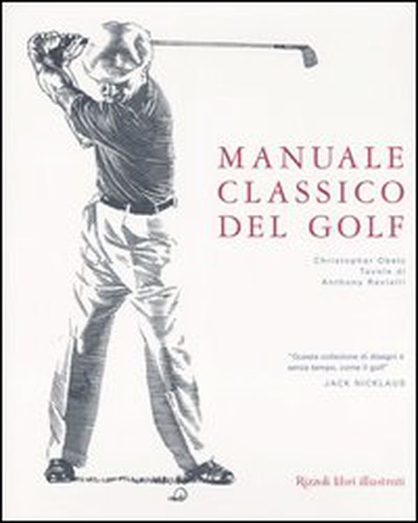 Manuale classico del golf - Librerie.coop Manuale classico del golf - Librerie.coop