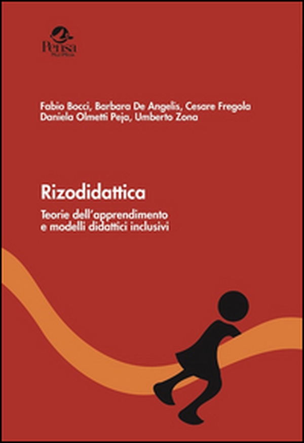 Rizodidattica. Teorie dell'apprendimento e modelli didattici inclusivi - Librerie.coop Rizodidattica. Teorie dell'apprendimento e modelli didattici inclusivi - Librerie.coop