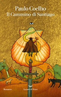 Il cammino di Santiago - Librerie.coop Il cammino di Santiago - Librerie.coop