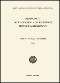 Rendiconto dell'Accademia delle scienze fisiche e matematiche. Serie IV - Librerie.coop