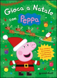 Gioca a Natale con Peppa. Con adesivi - Librerie.coop Gioca a Natale con Peppa. Con adesivi - Librerie.coop