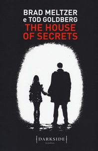 The house of secrets. Ediz. italiana - Librerie.coop