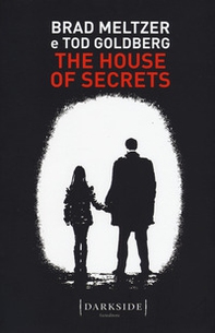 The house of secrets. Ediz. italiana - Librerie.coop The house of secrets. Ediz. italiana - Librerie.coop