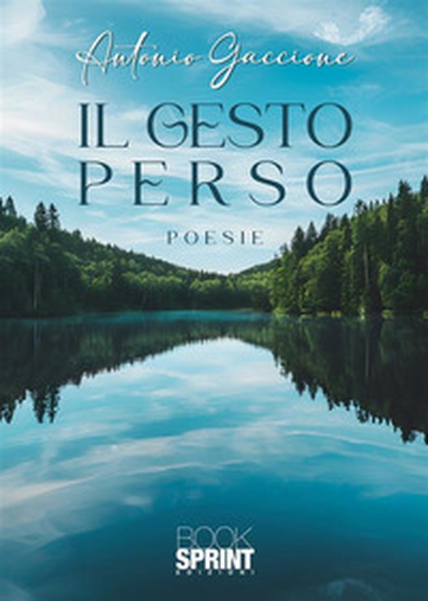 Il gesto perso - Librerie.coop Il gesto perso - Librerie.coop