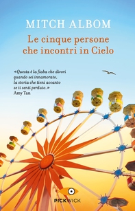Le cinque persone che incontri in cielo - Librerie.coop
