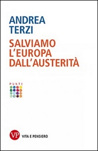 Salviamo l'Europa dall'austerità - Librerie.coop