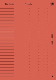 Ida Studio 2018-2023. Projects. Ediz. italiana e inglese - Librerie.coop