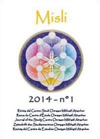 Misli. Rivista del centro studi Omraam Mikhaël Aïvanhov - Librerie.coop