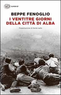 I ventitré giorni della città di Alba - Librerie.coop