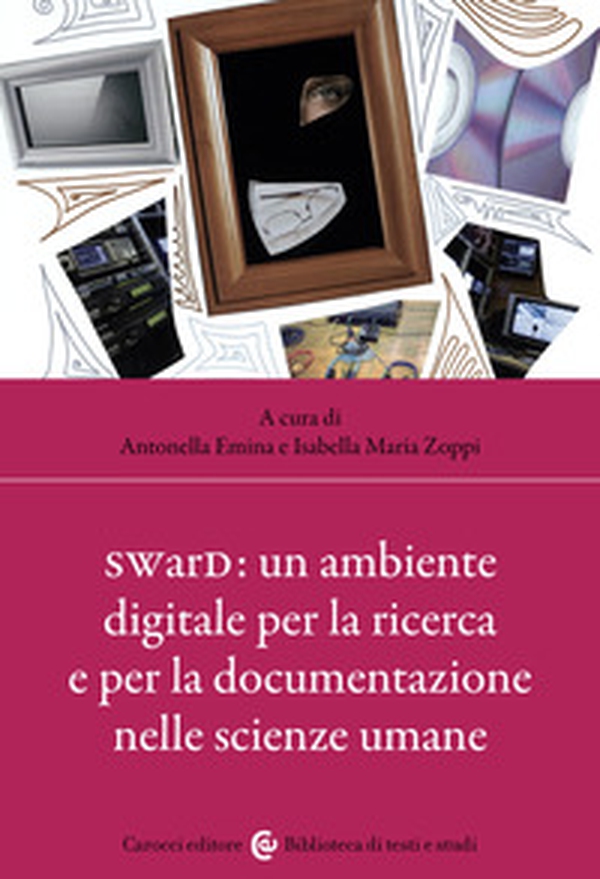 SWarD: un ambiente digitale per la ricerca e per la documentazione nelle scienze umane - Librerie.coop
