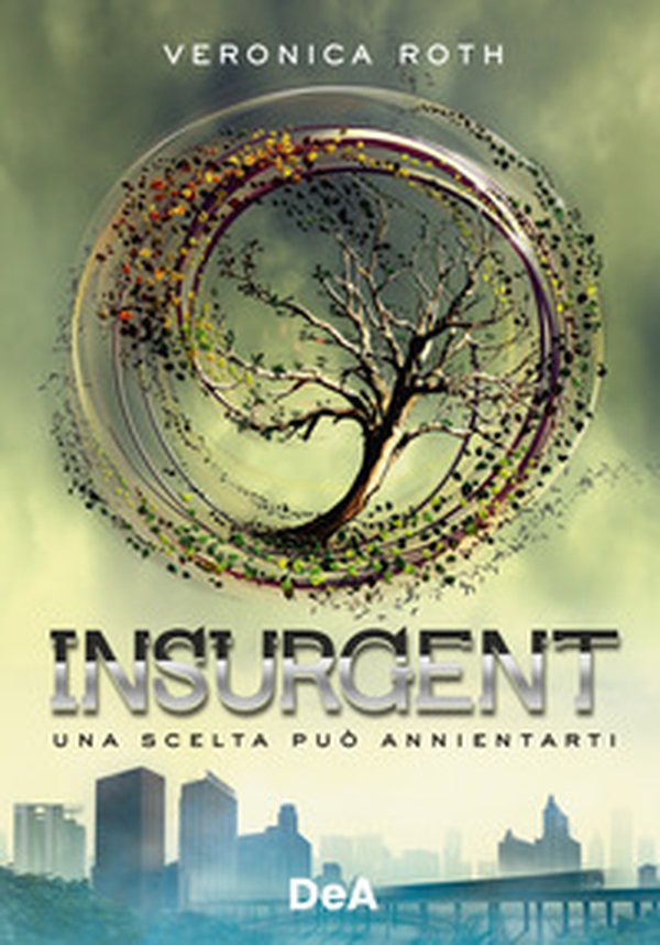 Insurgent - Librerie.coop Insurgent - Librerie.coop