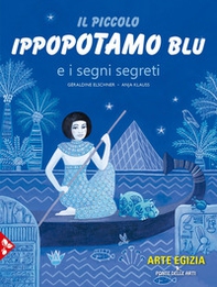 Il piccolo ippopotamo blu e i segni segreti - Librerie.coop