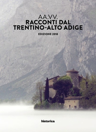 Racconti dal Trentino-Alto Adige 2018 - Librerie.coop