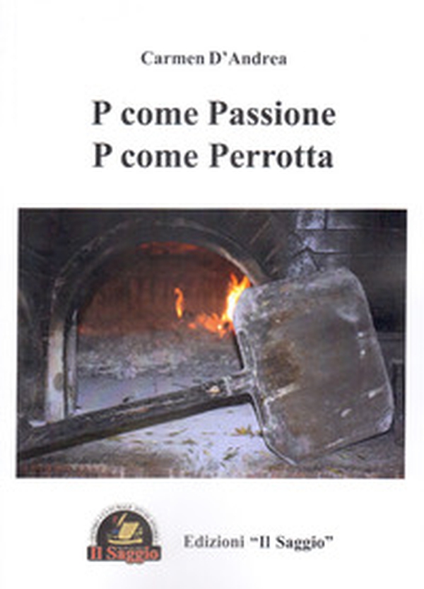 P come passione, p come Perrotta - Librerie.coop P come passione, p come Perrotta - Librerie.coop