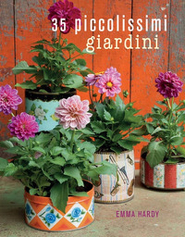 35 piccolissimi giardini - Librerie.coop 35 piccolissimi giardini - Librerie.coop