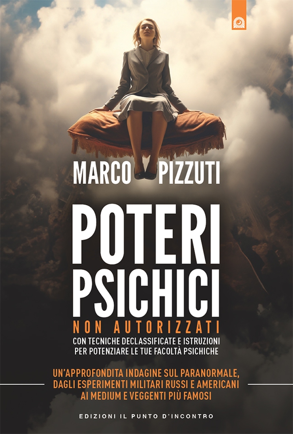 Poteri psichici non autorizzati - Librerie.coop Poteri psichici non autorizzati - Librerie.coop