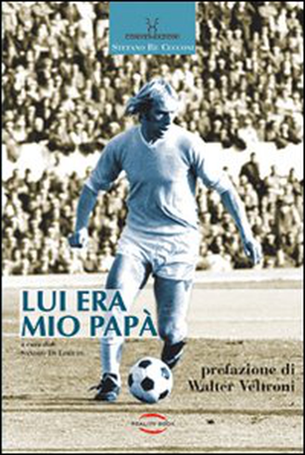 Lui era mio papà - Librerie.coop Lui era mio papà - Librerie.coop