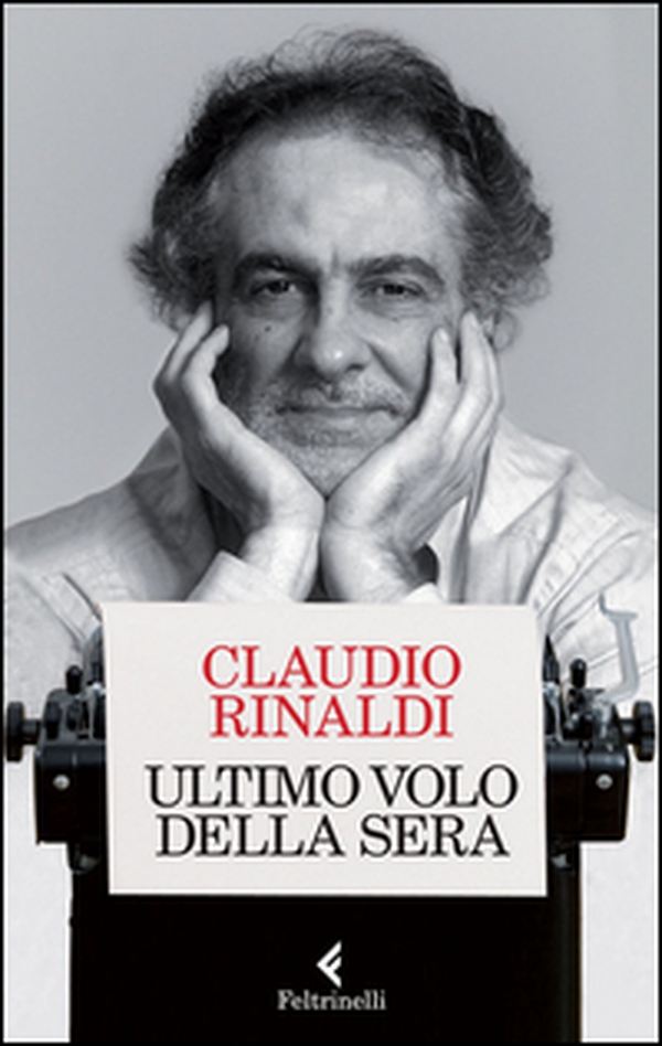 Ultimo volo della sera - Librerie.coop Ultimo volo della sera - Librerie.coop