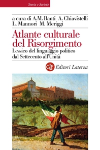 Atlante culturale del Risorgimento - Librerie.coop Atlante culturale del Risorgimento - Librerie.coop