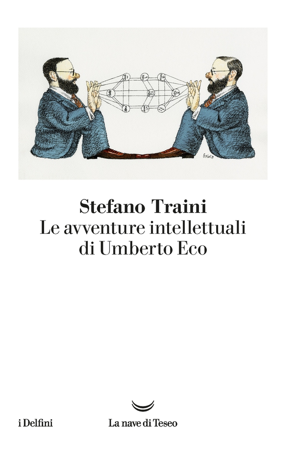 Le avventure intellettuali di Umberto Eco - Librerie.coop Le avventure intellettuali di Umberto Eco - Librerie.coop