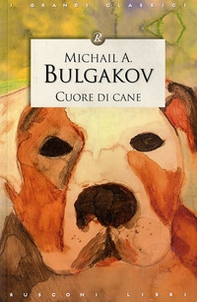 Cuore di cane - Librerie.coop Cuore di cane - Librerie.coop
