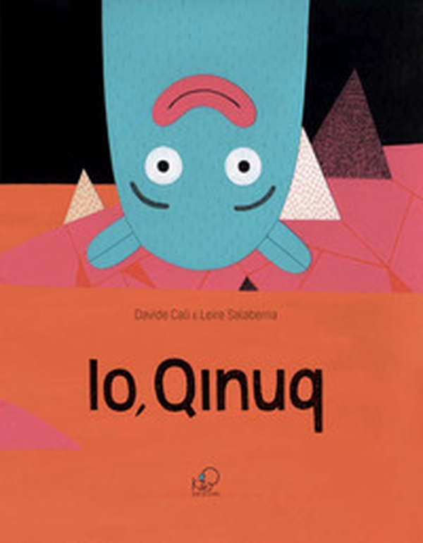 Io, Qinuq - Librerie.coop Io, Qinuq - Librerie.coop