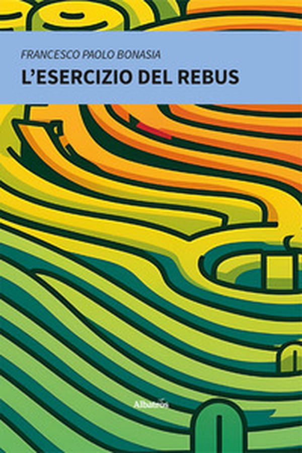 L'esercizio del rebus - Librerie.coop L'esercizio del rebus - Librerie.coop