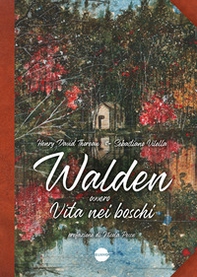 Walden, ovvero Vita nei boschi - Librerie.coop