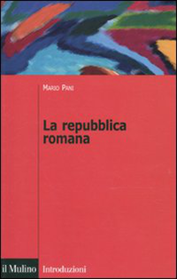 La repubblica romana - Librerie.coop La repubblica romana - Librerie.coop