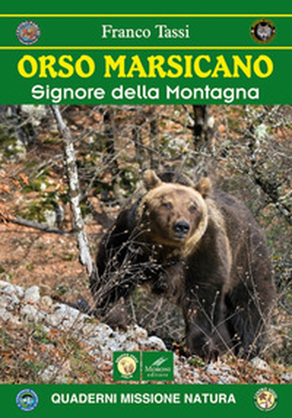 Orso marsicano. Signore della montagna - Librerie.coop Orso marsicano. Signore della montagna - Librerie.coop
