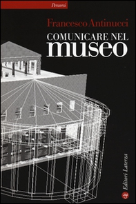 Comunicare nel museo - Librerie.coop